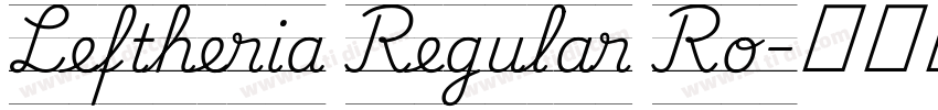 Leftheria Regular Ro字体转换